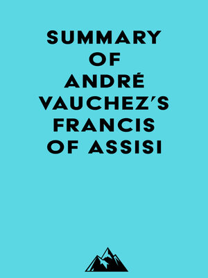 cover image of Summary of André Vauchez's Francis of Assisi